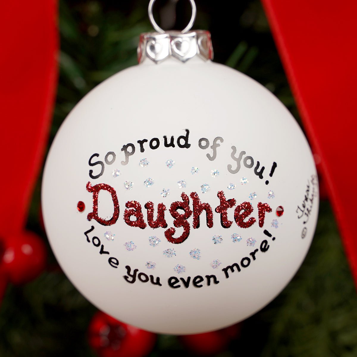 So Proud of You Daughter Ornament
