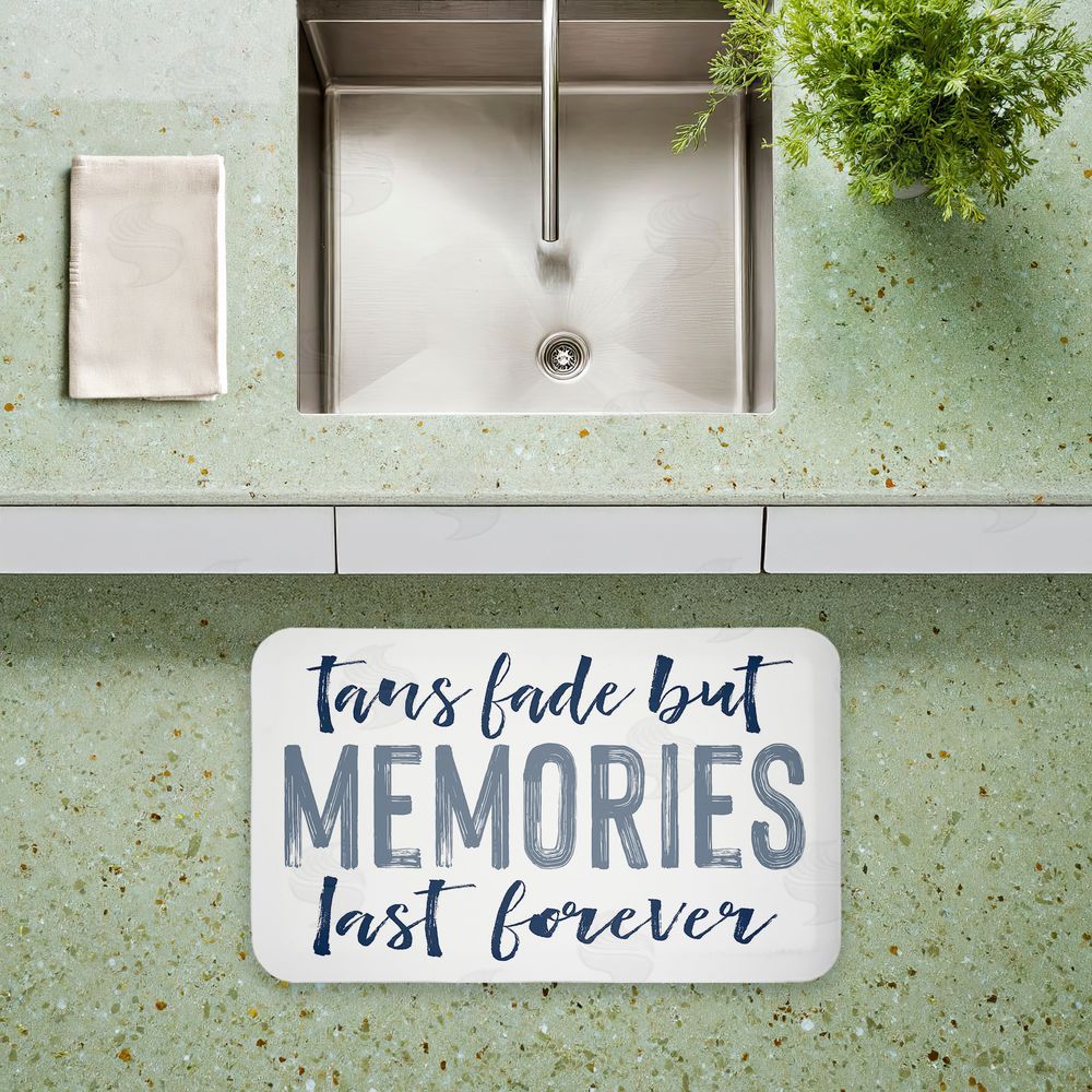 Lettered and Lined | Tans Fade But Memories Last Anti-Fatigue Mat